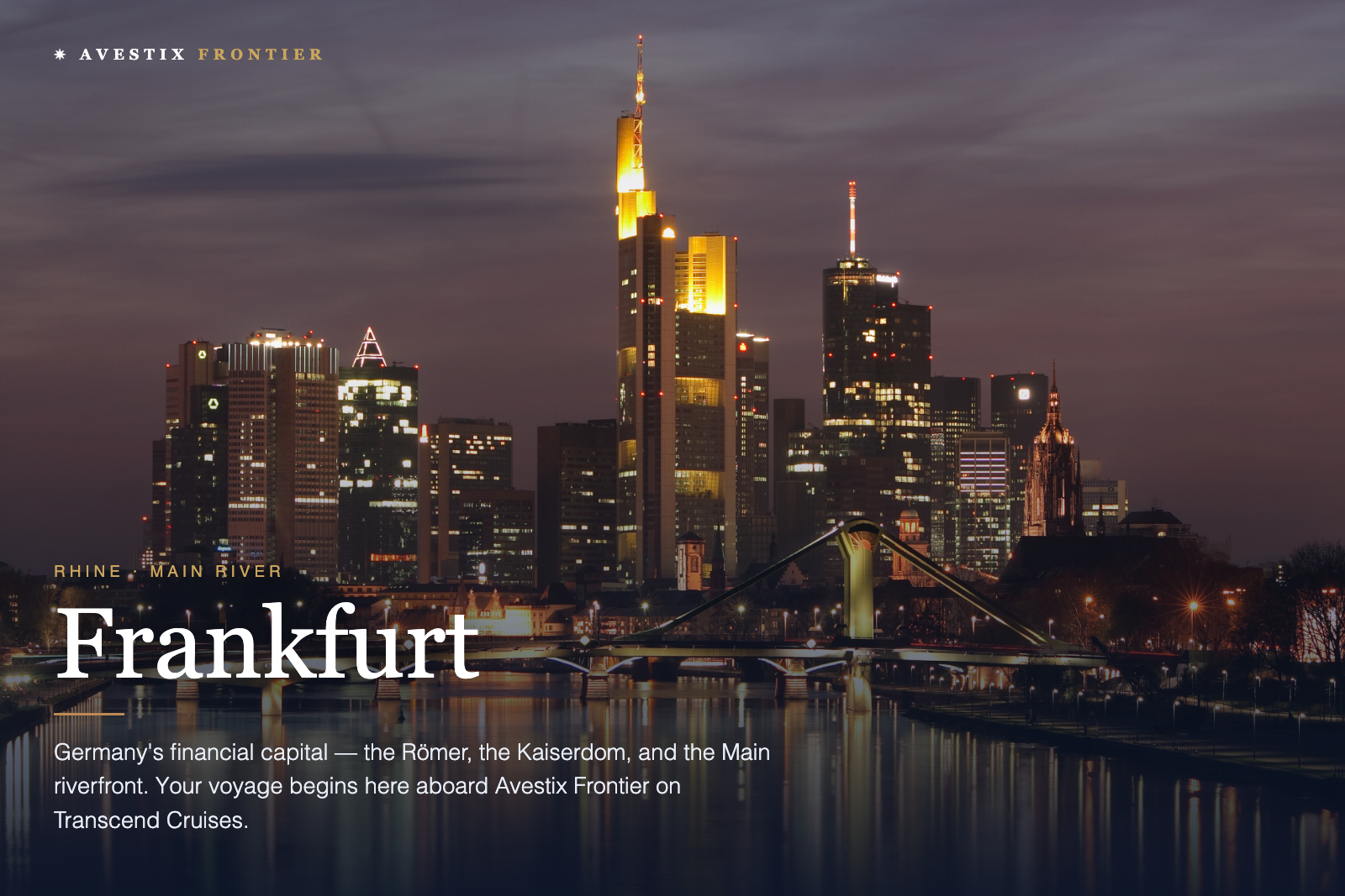 Frankfurt — embarkation on the Rhine & Main